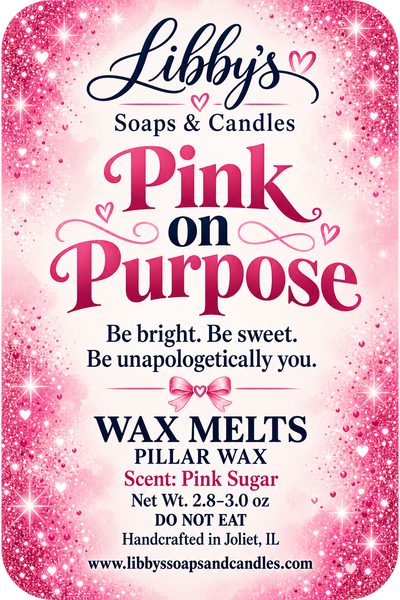 Pink on Purpose Wax Melt